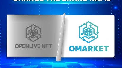 CHANGE THE BRAND NAME: OPENLIVE NFT TO OMARKET